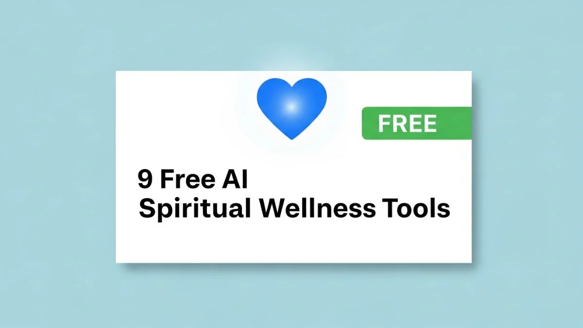 9 Free AI Spiritual Wellness Tools