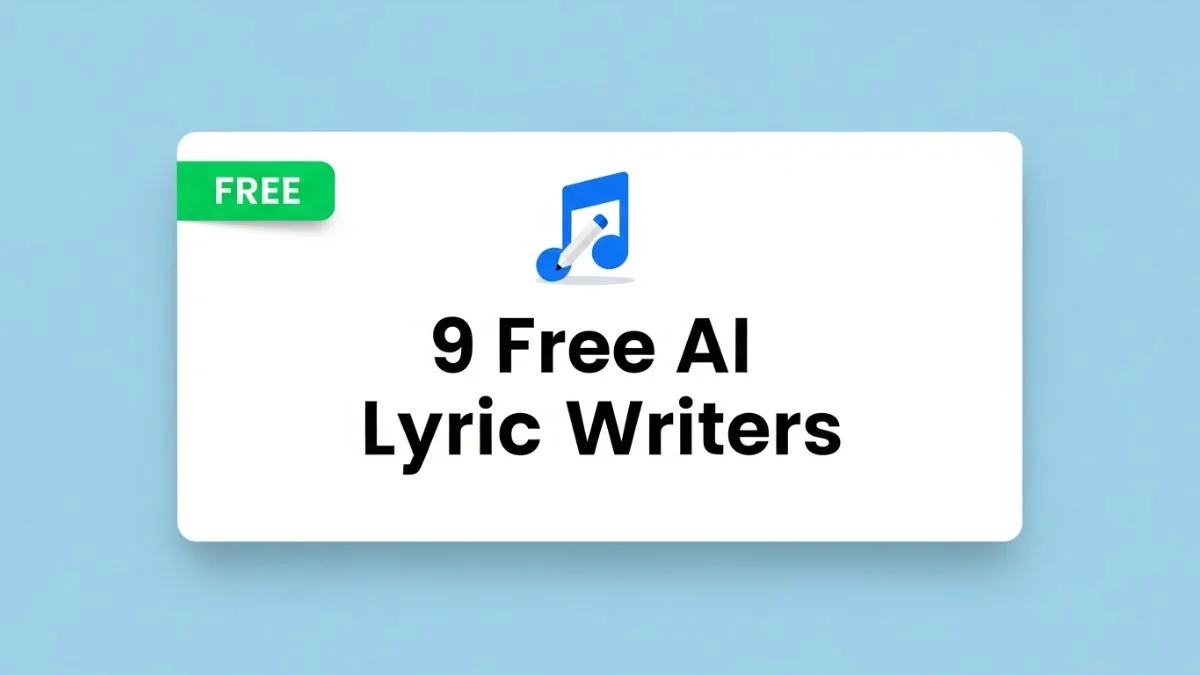 9 Free AI Lyric Writers