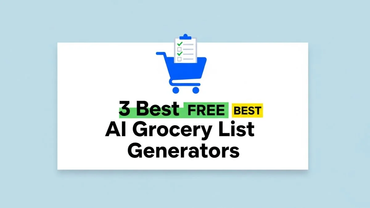 3 Best Free AI Grocery List Generators