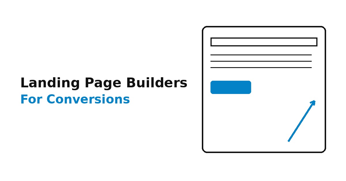 Best Landing Page Builders for Conversions