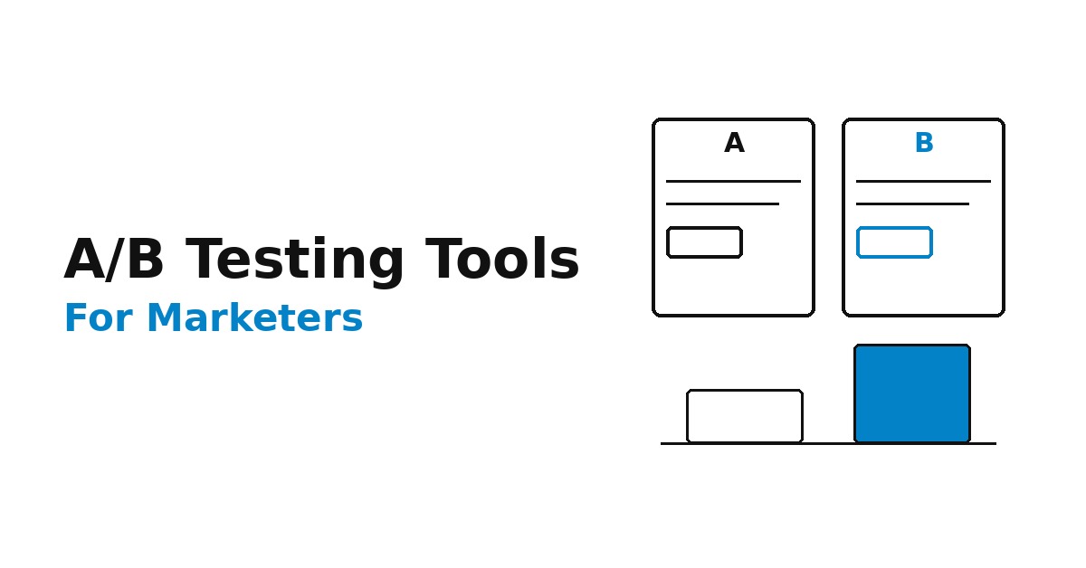 Best A/B Testing Tools for Marketers