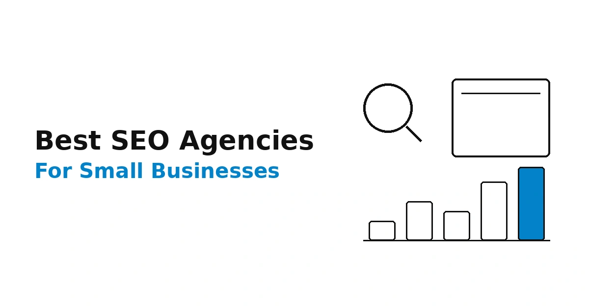 Best SEO Agencies for Small Businesses