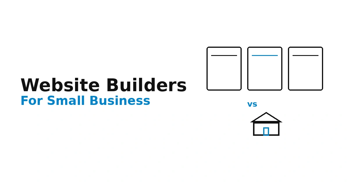 Best Website Builders for Small Business Compared in 2026