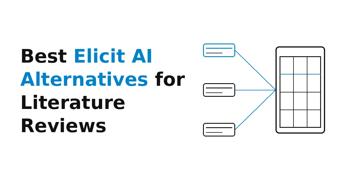 8 Best Elicit Alternatives for Literature Reviews in 2026