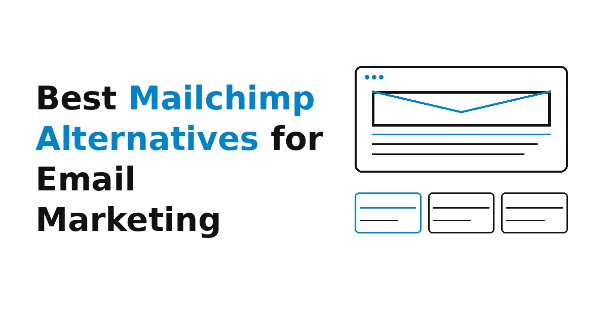 10 Best Mailchimp Alternatives for Email Marketing in 2026