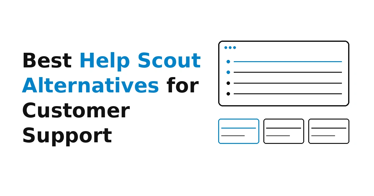 10 Best Help Scout Alternatives for Customer Support in 2026