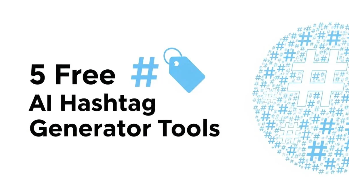 5 Free AI Hashtag Generator Tools