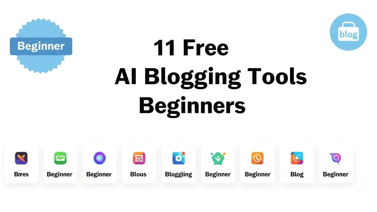 11 Free AI Blogging Tools Beginners