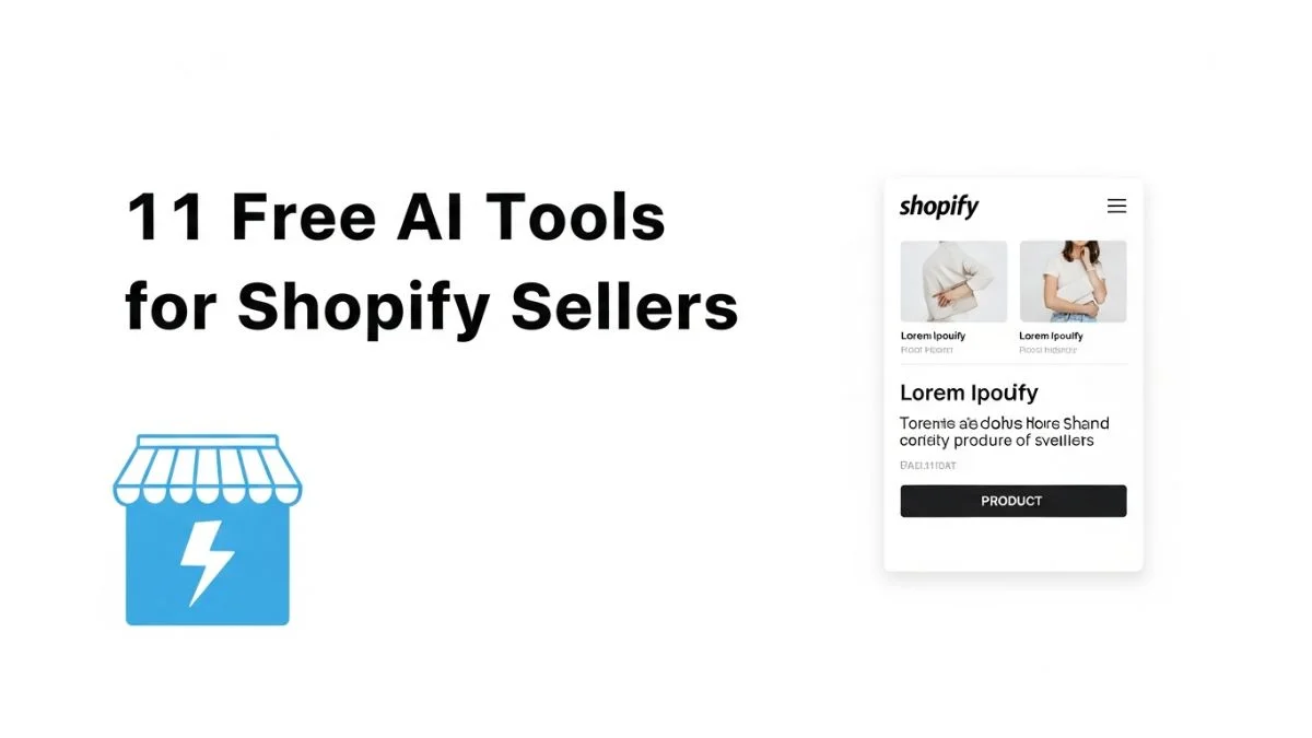 11 Free AI Tools for Shopify Sellers