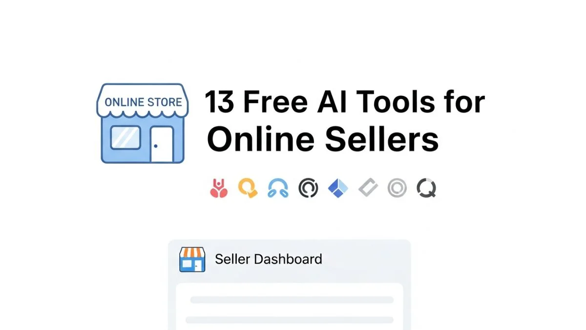 13 Free AI Tools for Online Sellers