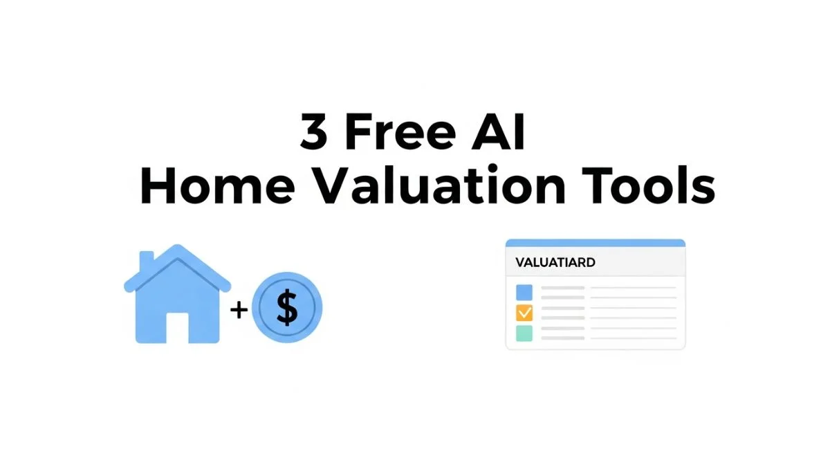3 Free AI Home Valuation Tools