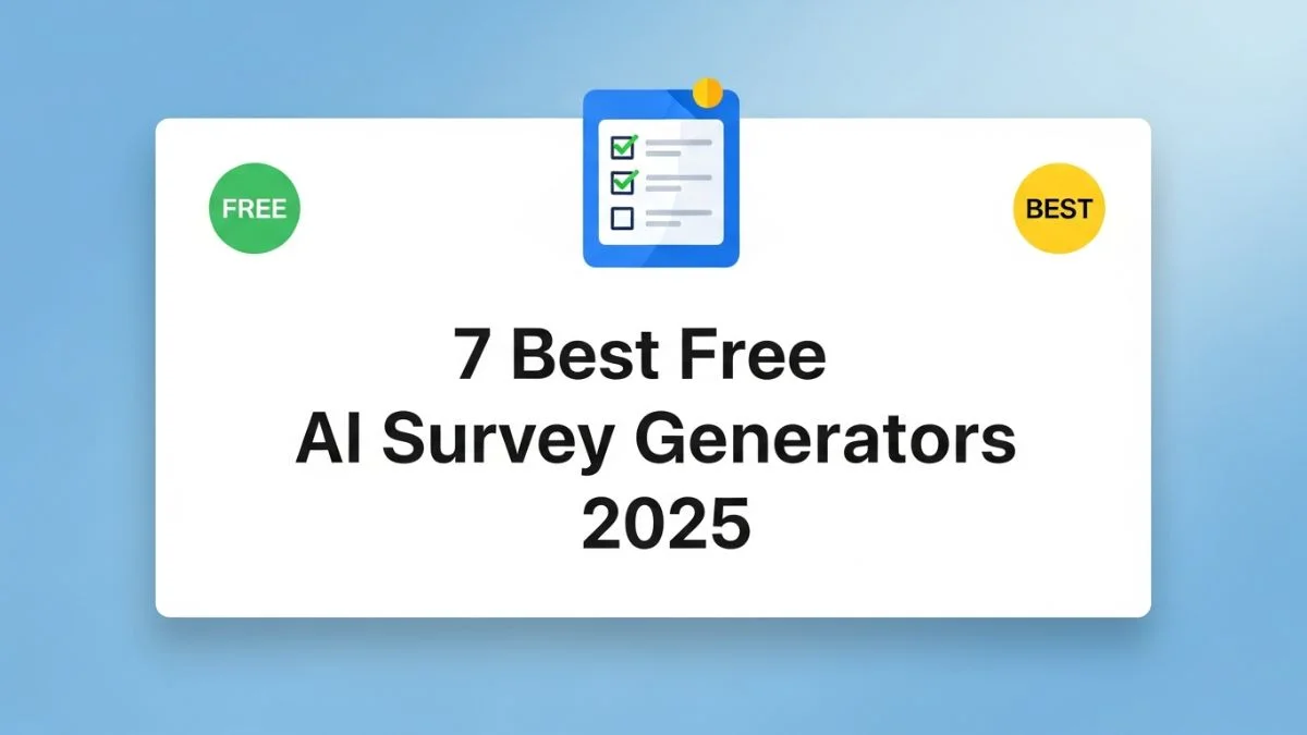 7 Best Free AI Survey Generators 2026