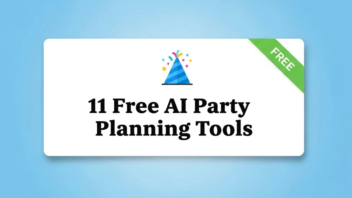 11 Free AI Party Planning Tools